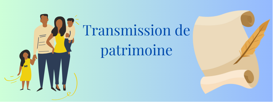 Penser aussi à la transmission et à l’optimisation fiscale