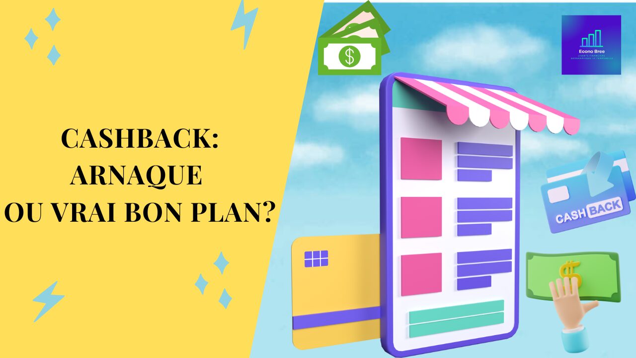 cashback arnaque ou vrai bon plan