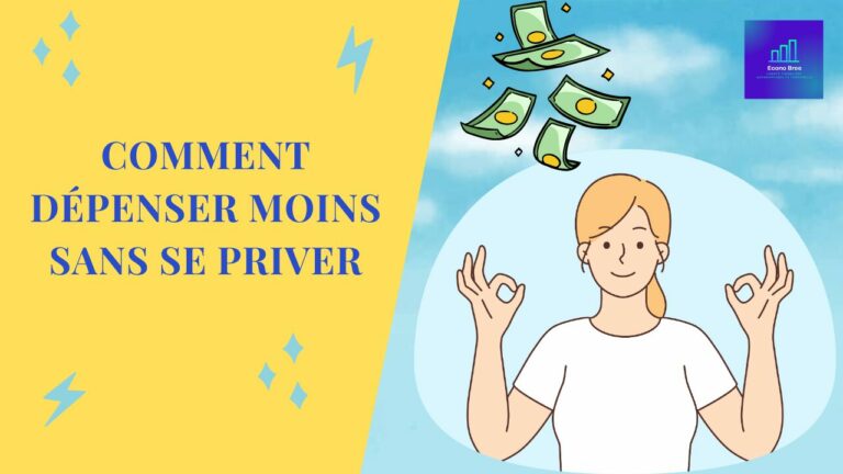 Comment dépenser moins sans se priver