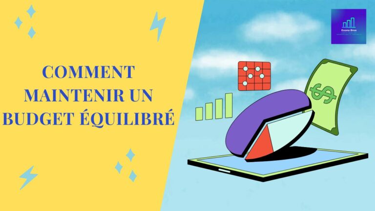 Comment maintenir un budget équilibré