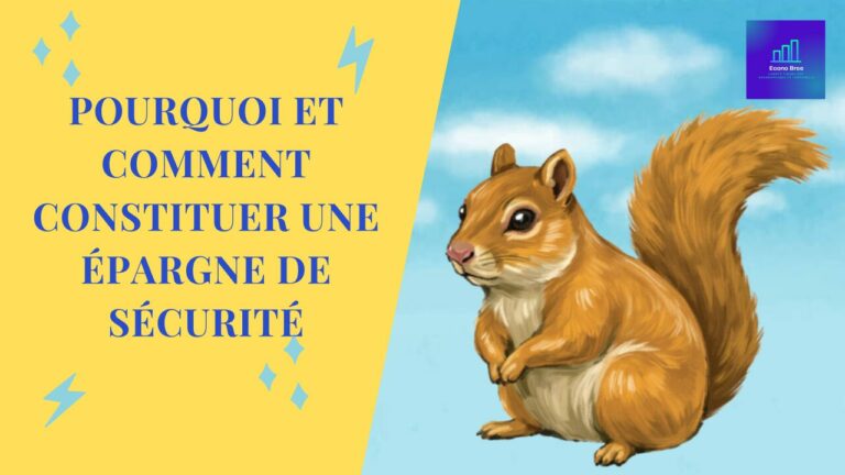 Pourquoi et comment constituer une épargne de sécurité