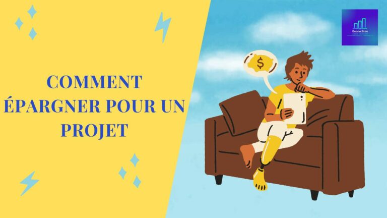 Comment épargner pour un projet